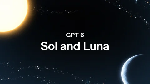ภาพประกอบการเปิดตัว GPT-6 Sol และ GPT-6 Luna จาก OpenAI
