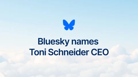 ภาพประกาศแต่งตั้ง Toni Schneider เป็นซีอีโอ Bluesky
