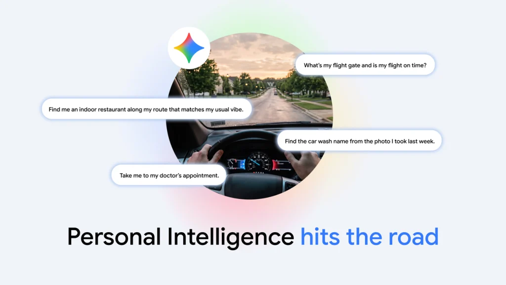 Gemini Personal Intelligence บน Android Auto มาแล้ว ถามข้อมูลตัวเองได้